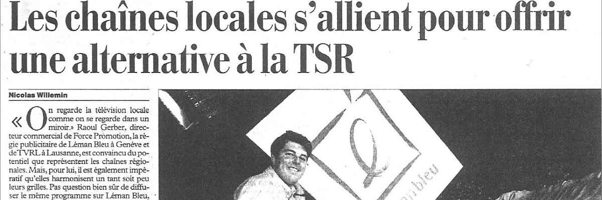 Les chaînes locales s'allient pour offrir une alternative à la TSR